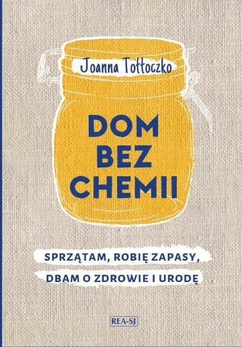 

Dom bez chemii Joanna Tołłoczko