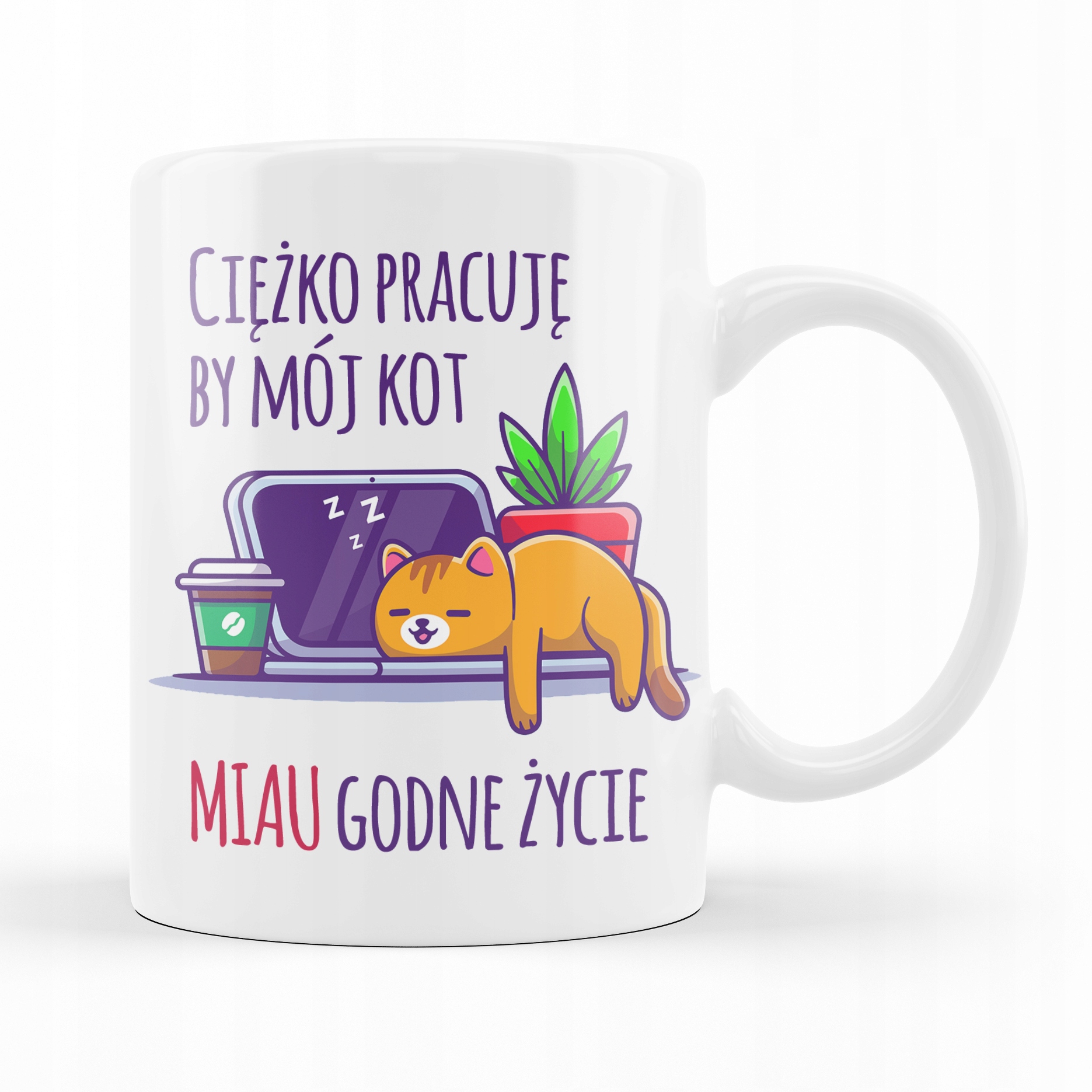 

Kubek Ciężko Pracuję Aby Mój Kot Miał Godne Życie