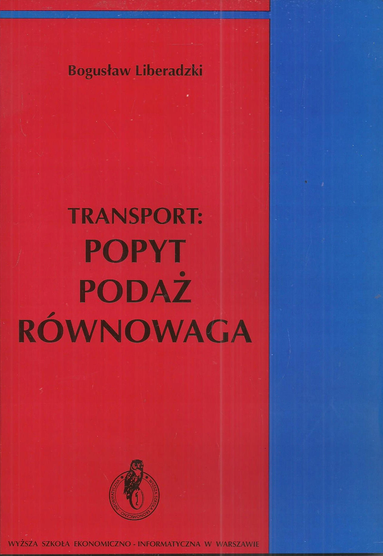 Transport: Popyt, podaż, równowaga
