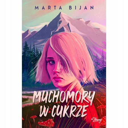 

Muchomory w cukrze Marta Bijan