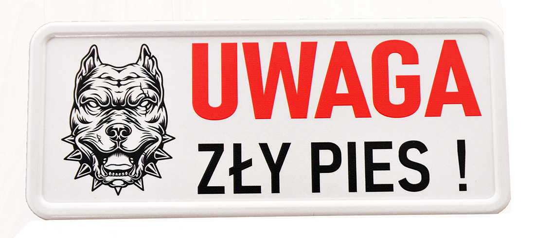 

Tabliczka 19x8 Aluminiowa Uwaga Zły Groźny Pies