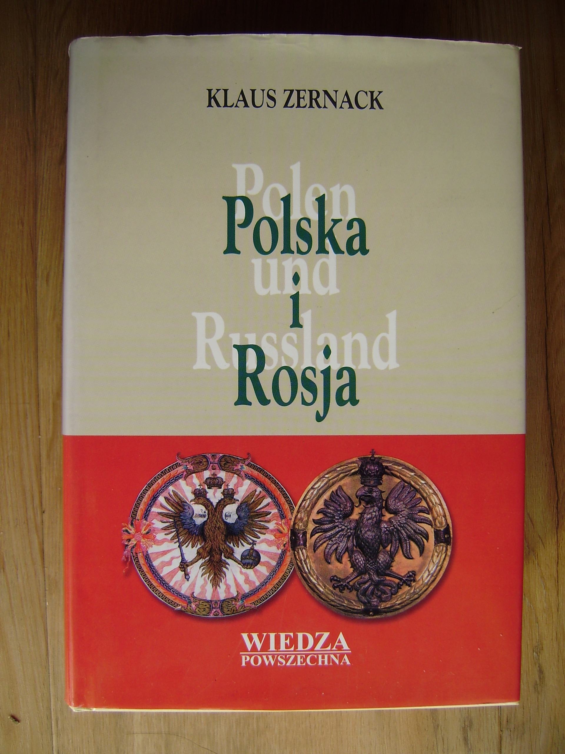 Polska i Rosja, Klaus Zernack