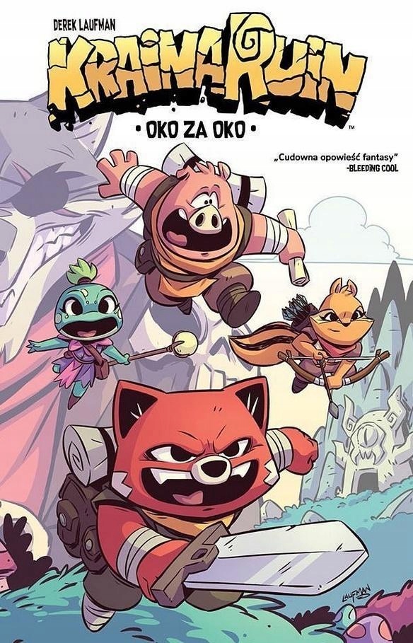 KRAINA RUIN T.1 OKO ZA OKO, DEREK LAUFMAN