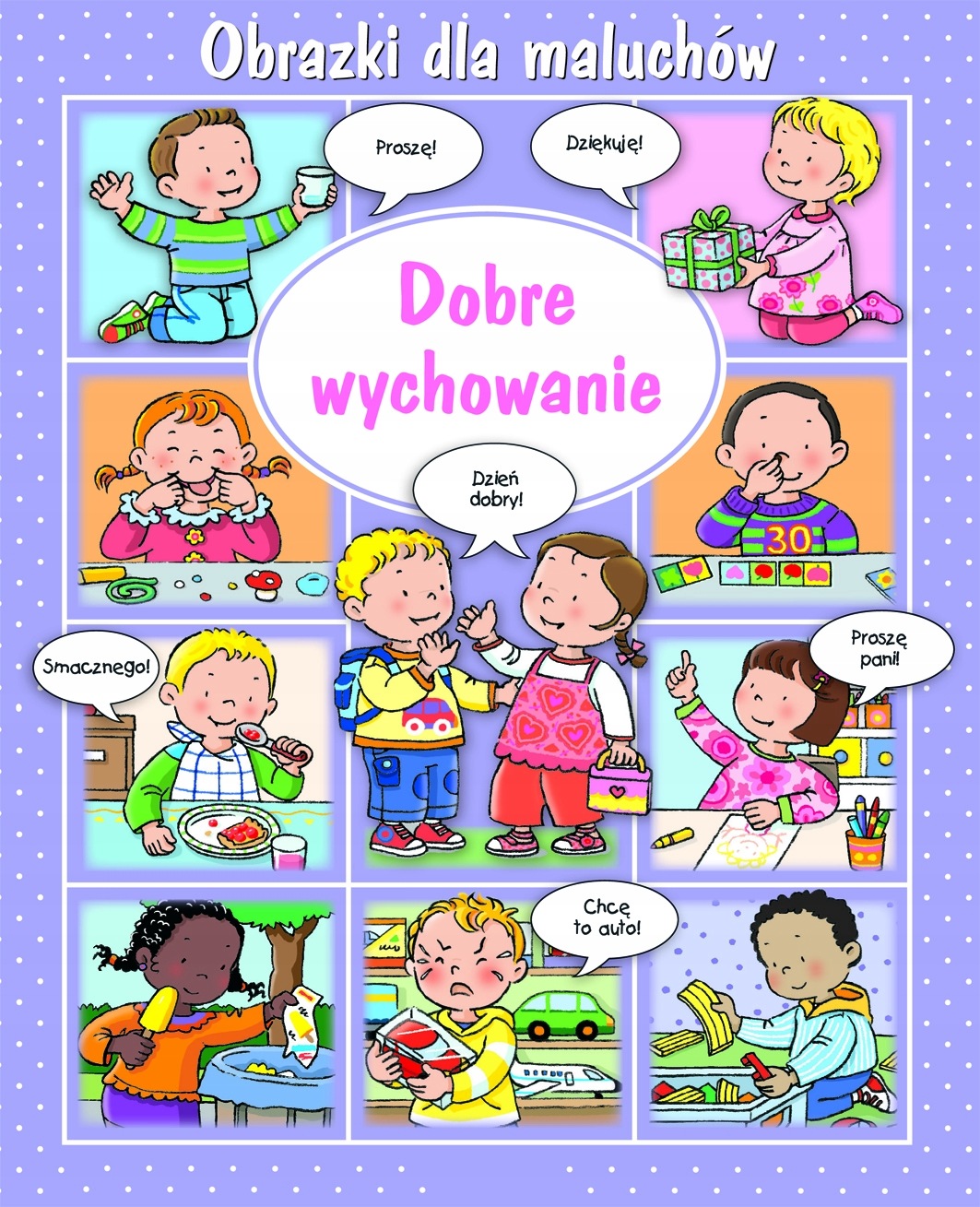 Dobre wychowanie. Obrazki dla maluchów