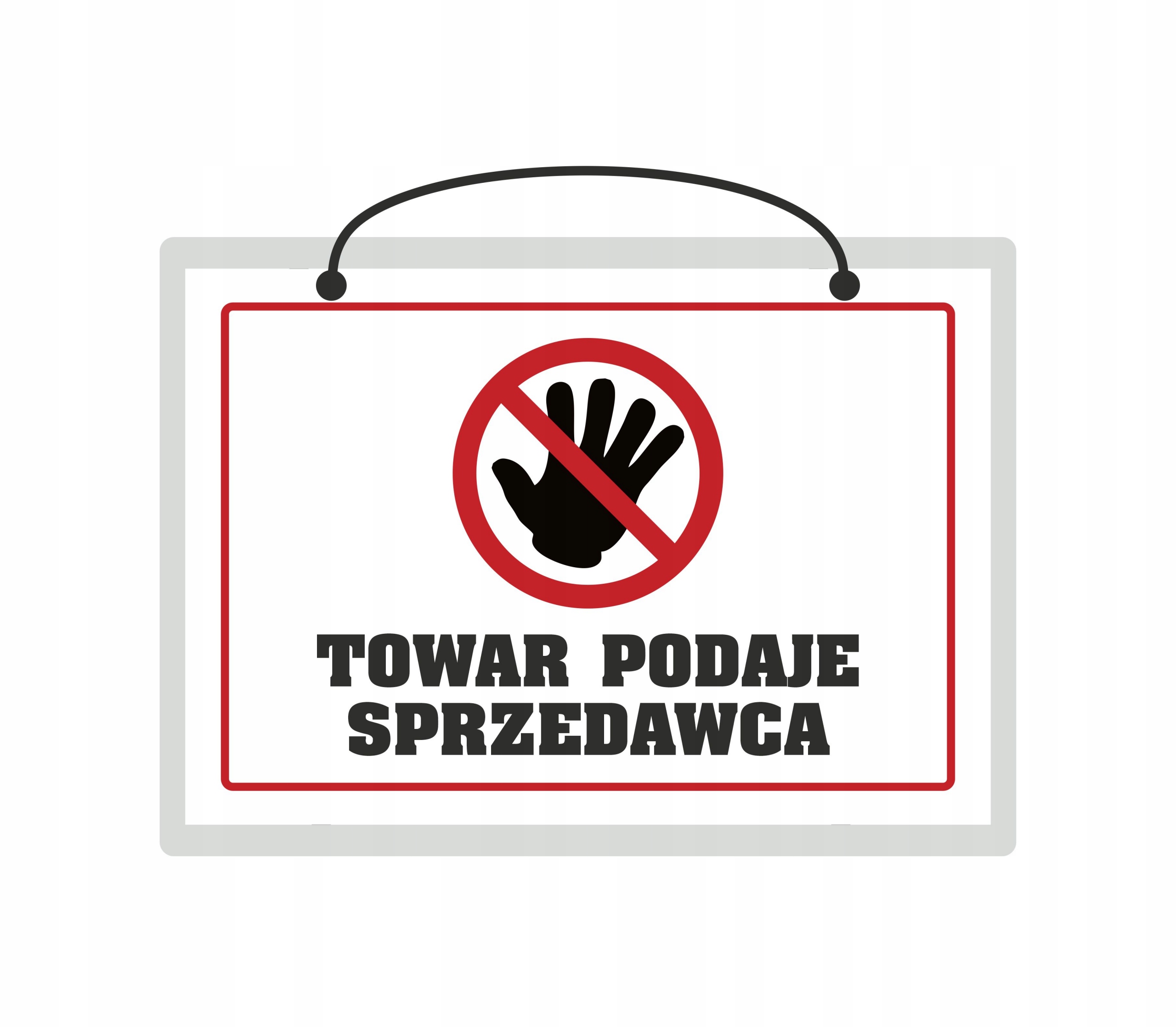 

Tabliczka laminowana Towar Podaje Sprzedawca A5
