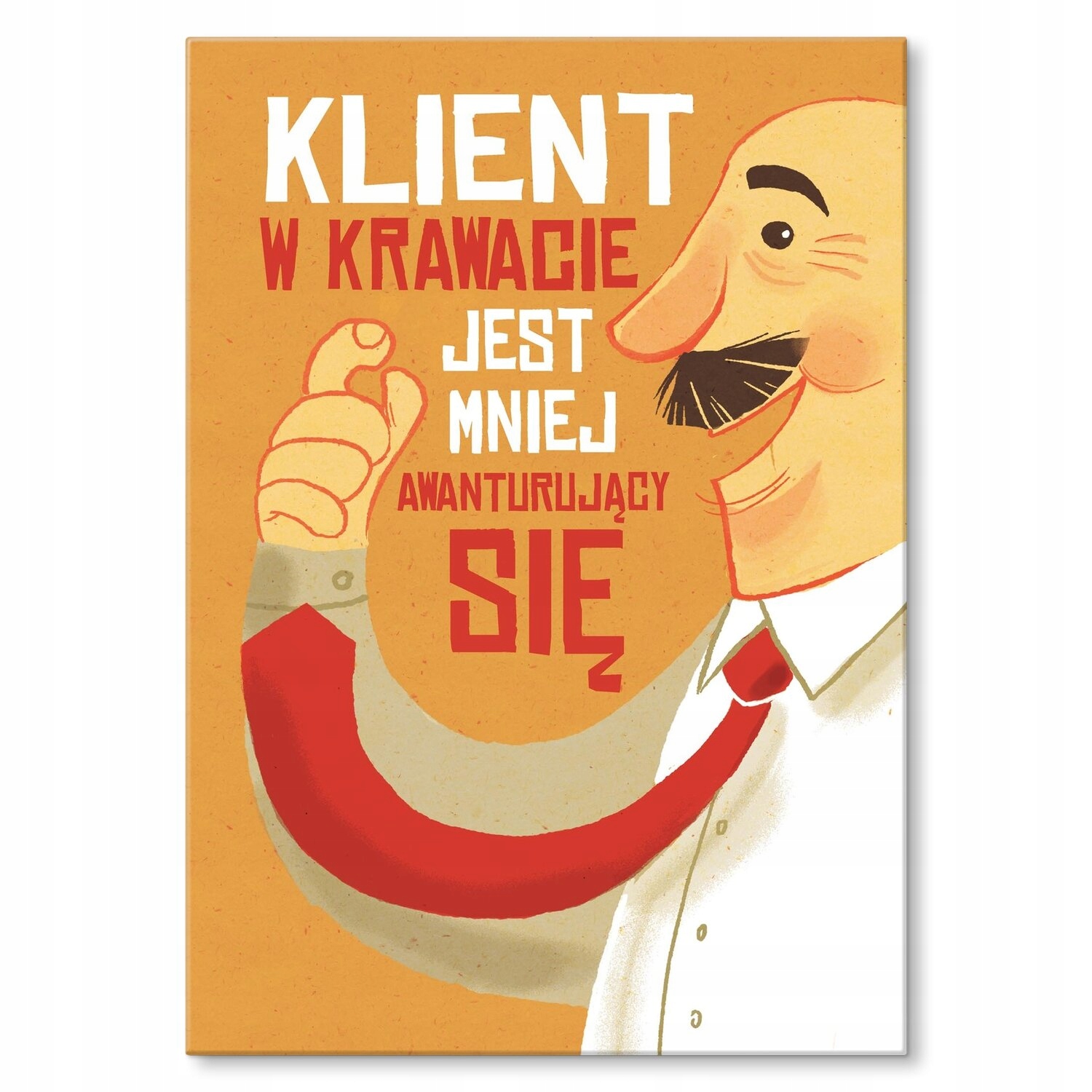 Kovový plakát Zákazník v kravatě 2 Štítek Plech 30 x 42 cm Dárek