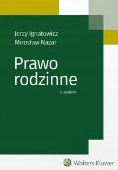 PRAWO RODZINNE, JERZY IGNATOWICZ, MIROSŁAW NAZAR
