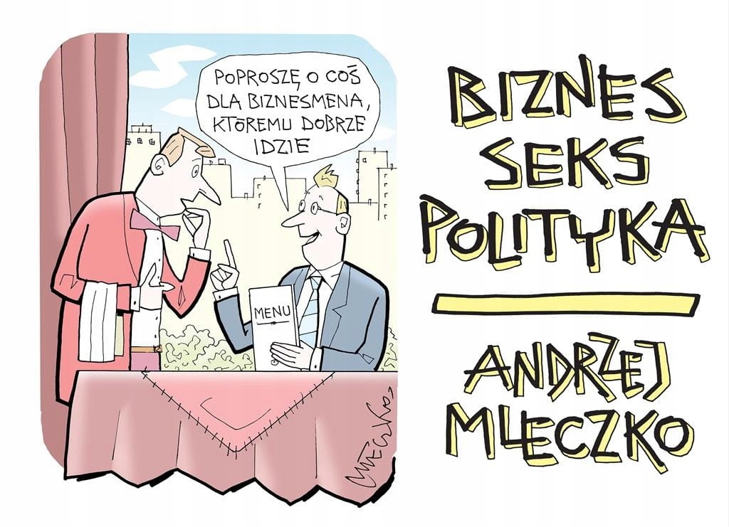 Biznes, Seks, Polityka