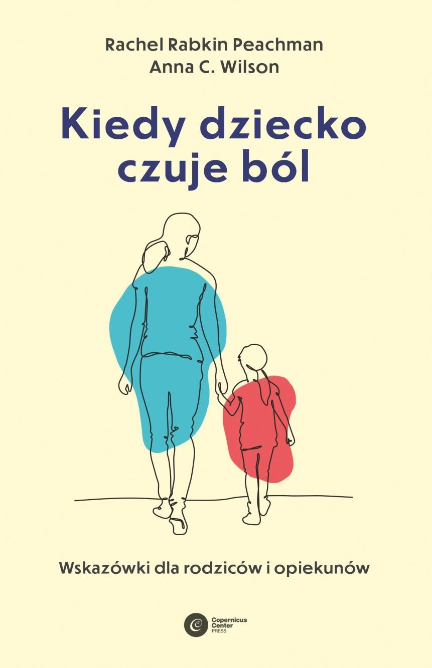 KIEDY DZIECKO CZUJE BÓL RACHEL..