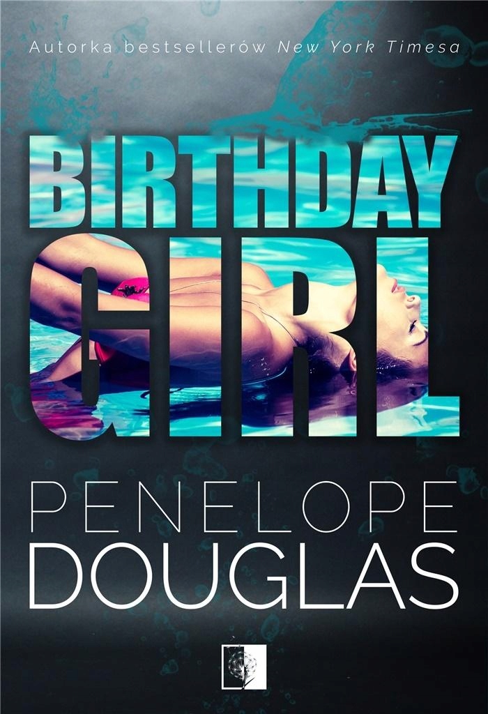 BIRTHDAY GIRL PENELOPE DOUGLAS