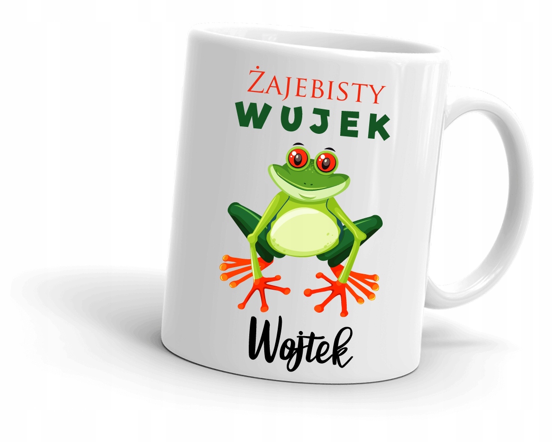 

Kubek Wujka Żajebisty Wujek Imię