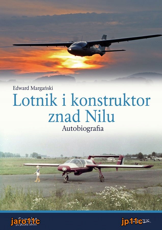 Letec a konstruktér od Nilu Autobiografie Edward Morgański Stratus