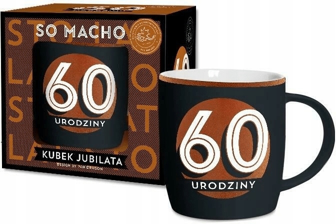 

Kubek Na 60 Urodziny So Macho