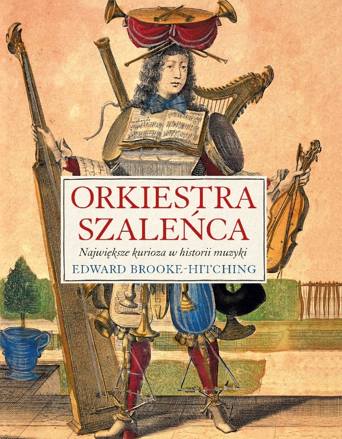 Orkiestra szaleńca, Edward Brooke-Hitching
