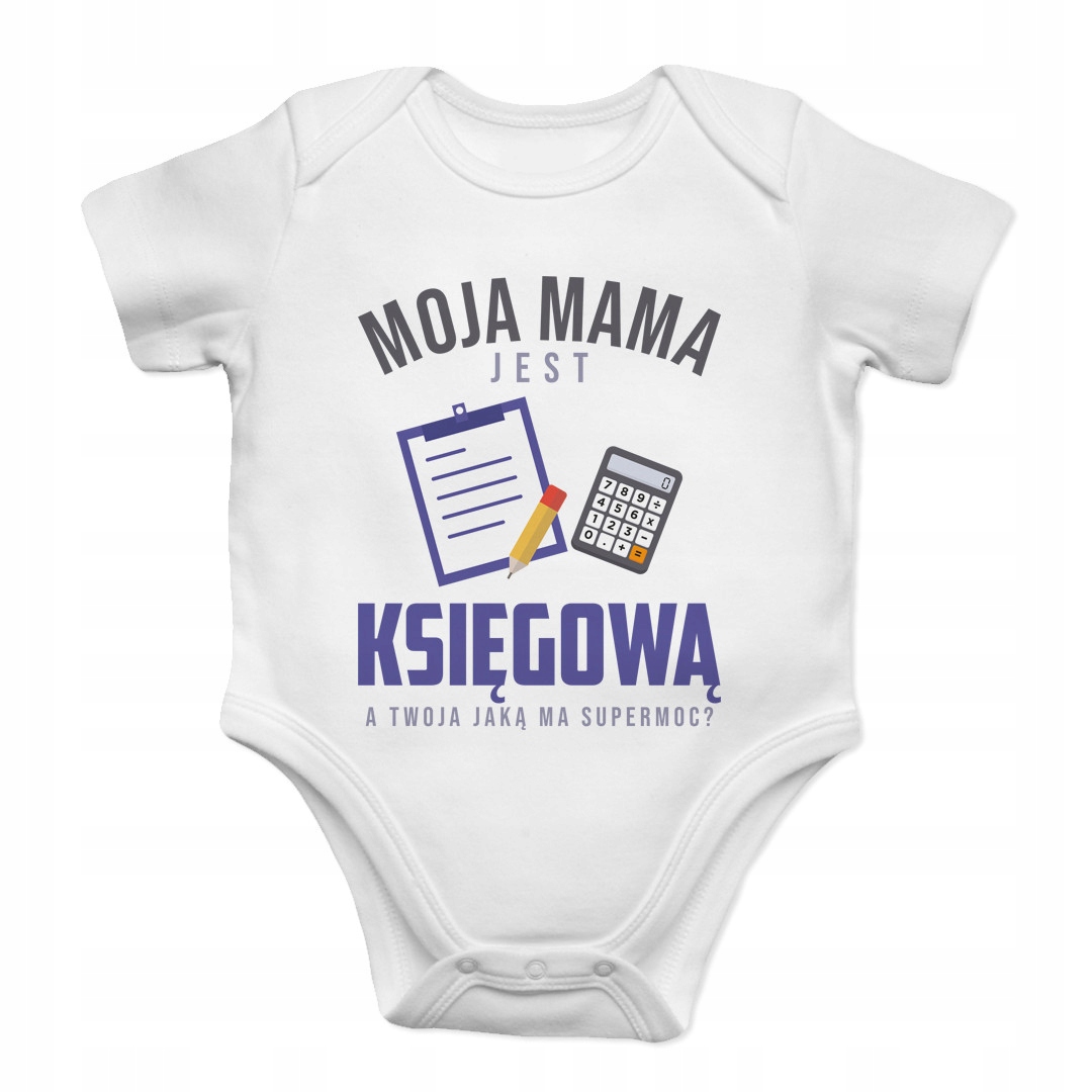 

Moja mama jest księgową body dziecięce z nadrukiem
