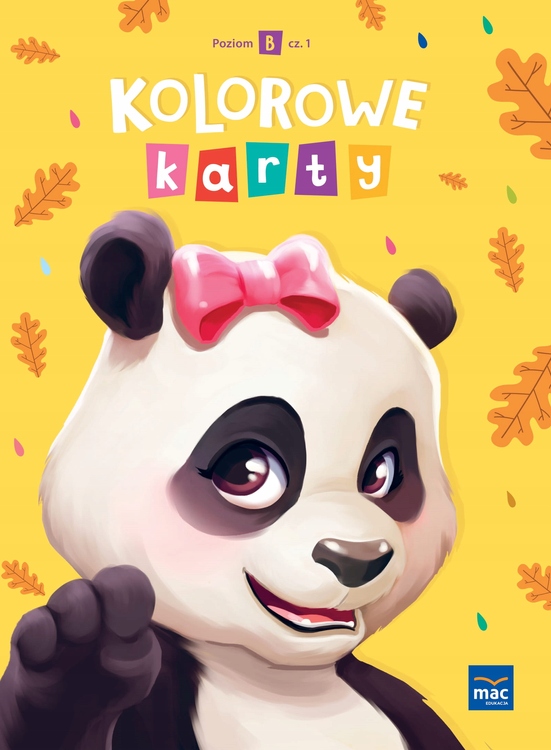 KOLOROWE KARTY POZIOM B PAKIET PIĘCIOLATEK 5-LATEK Tytuł Kolorowe karty Poziom B Pięciolatek Pakiet