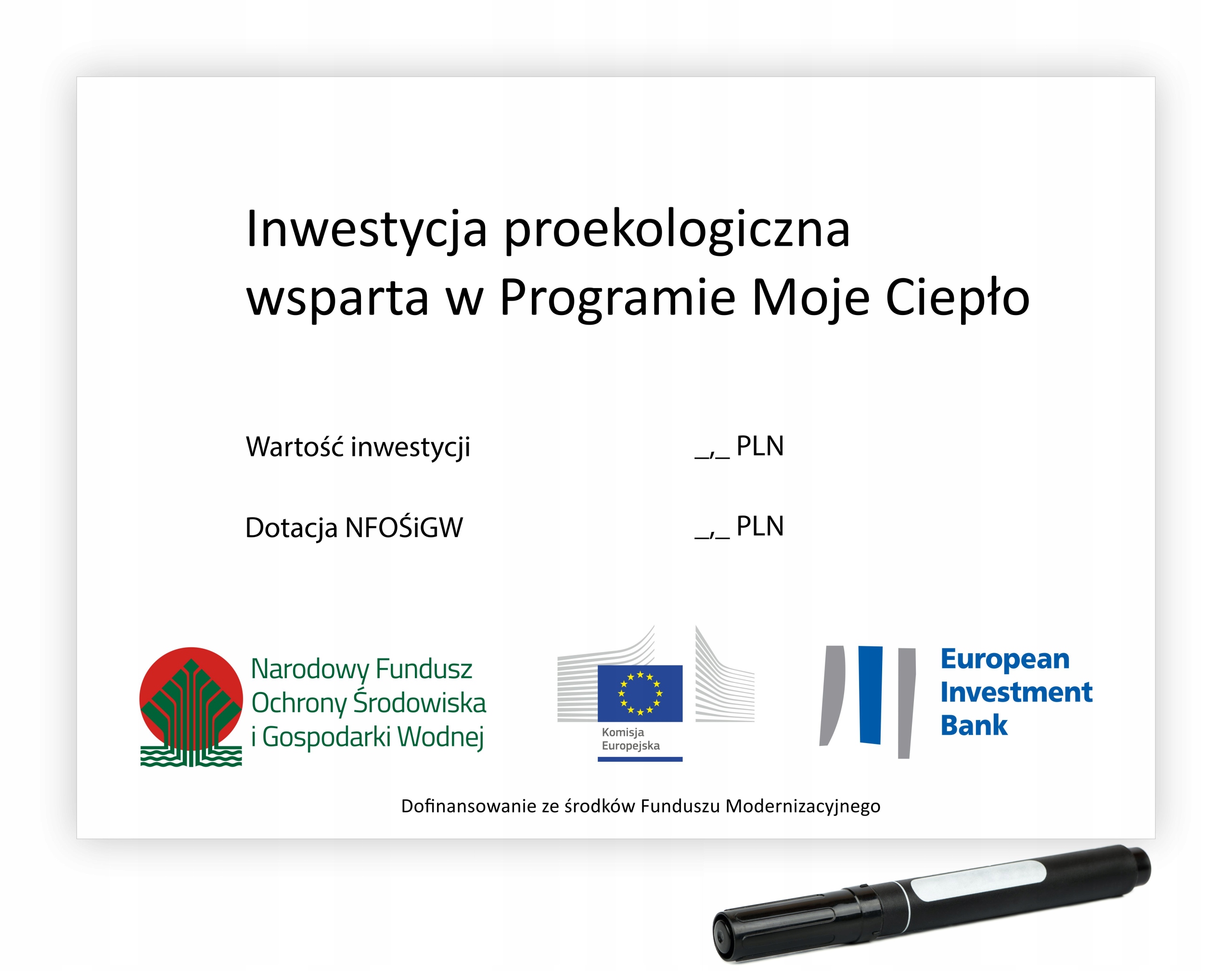 

Tabliczka Moje Ciepło Marker Wymóg Uv Pcv A3
