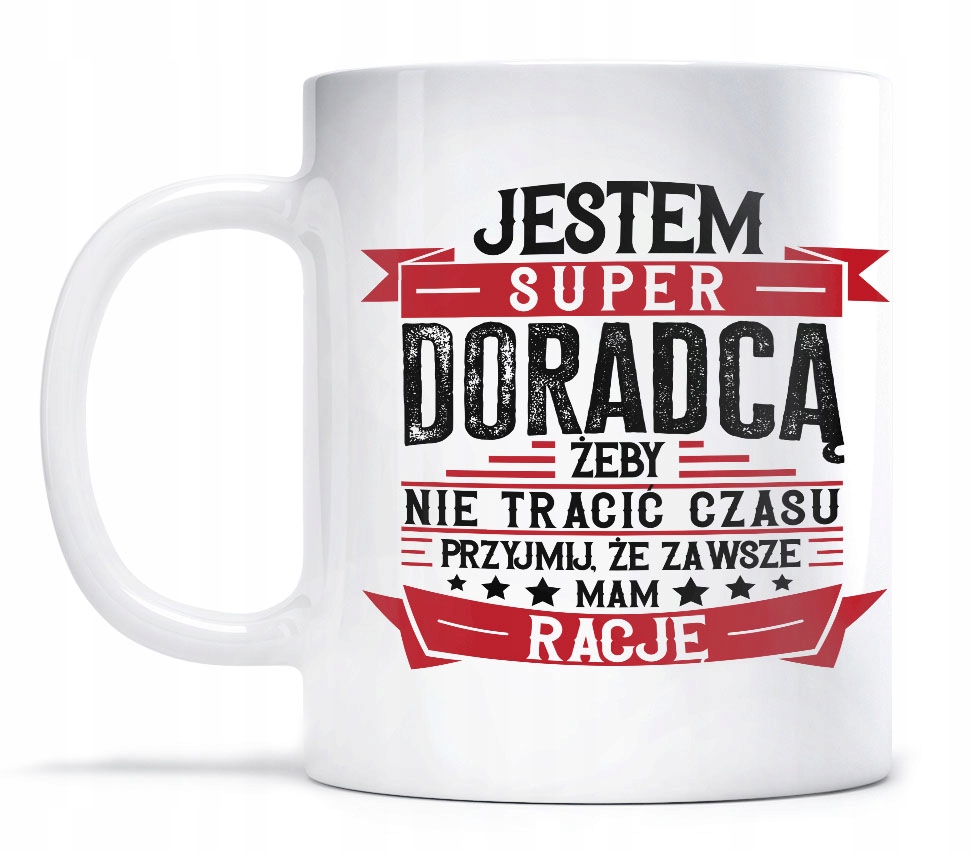 

Kubek dla Doradcy Mam Zawsze Rację