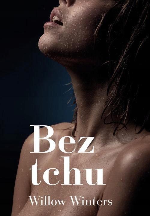 

Bez Tchu Willow Winters
