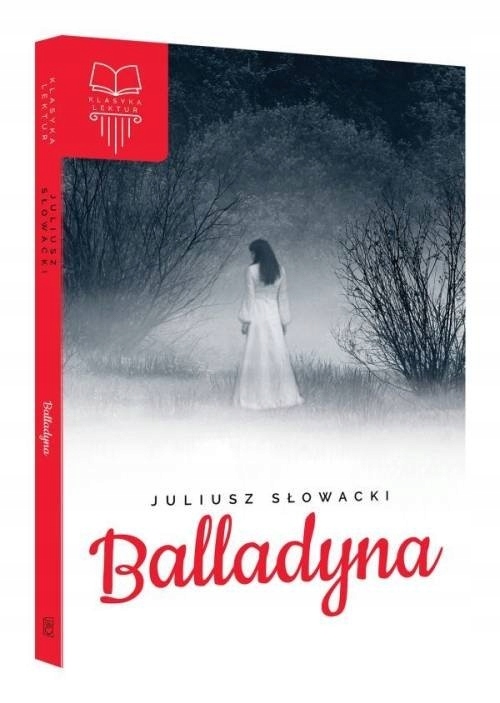 Balladyna Juliusz Słowacki
