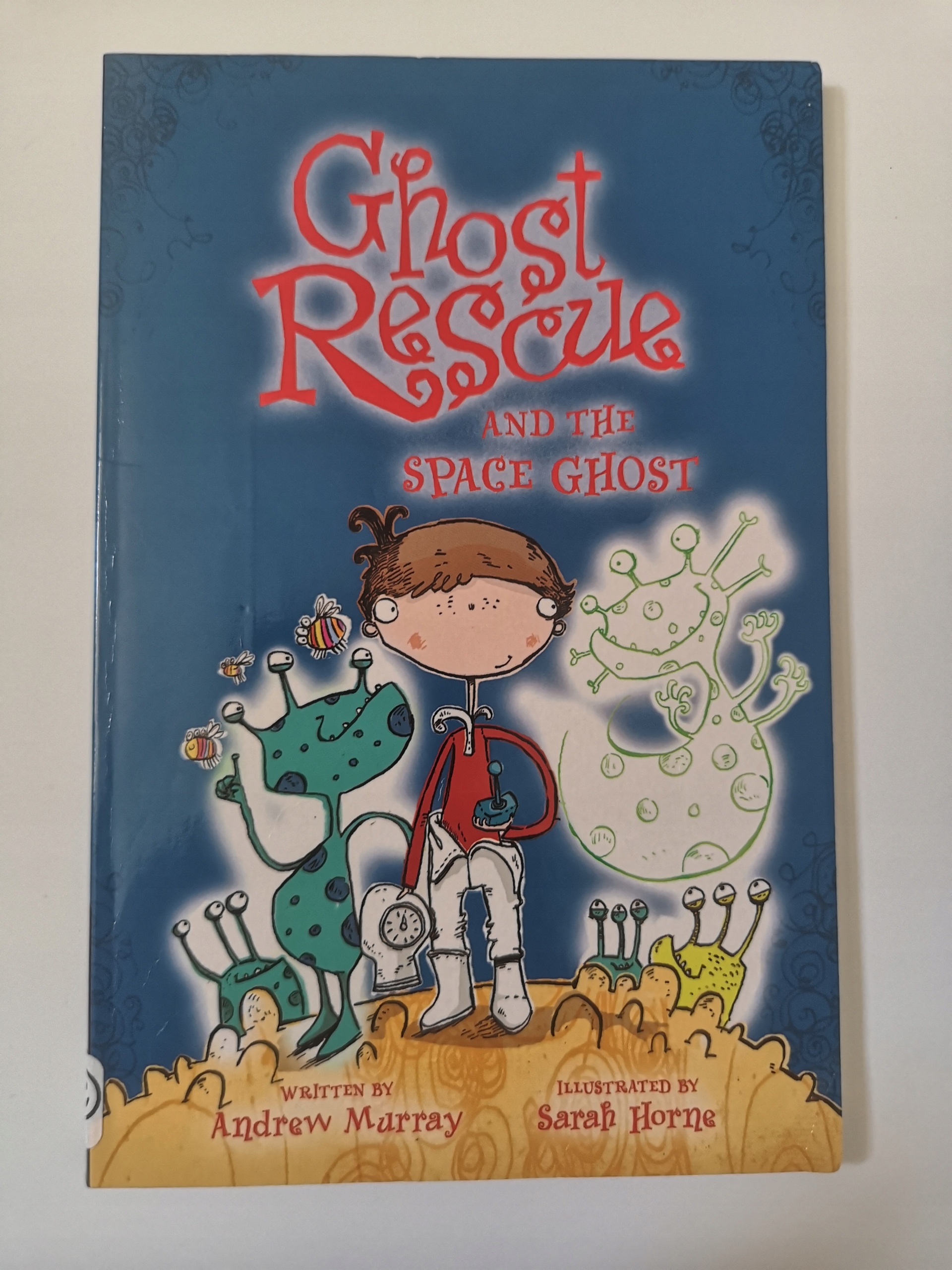 Ghost Rescue and the Space Ghost, Andrew Murray