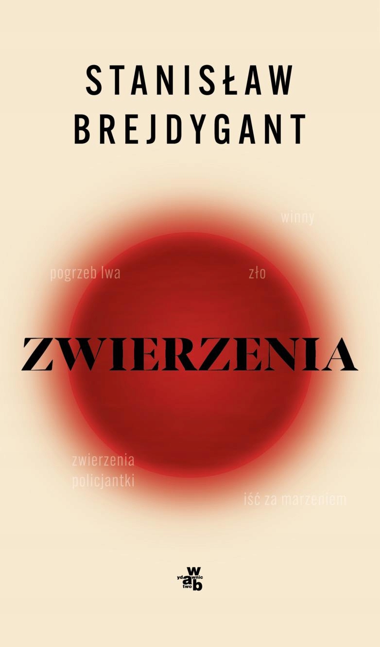 Zwierzenia Stanisław Brejdygant