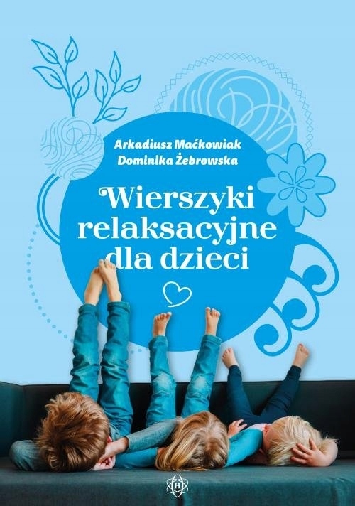 

Wierszyki relaksacyjne dla dzieci