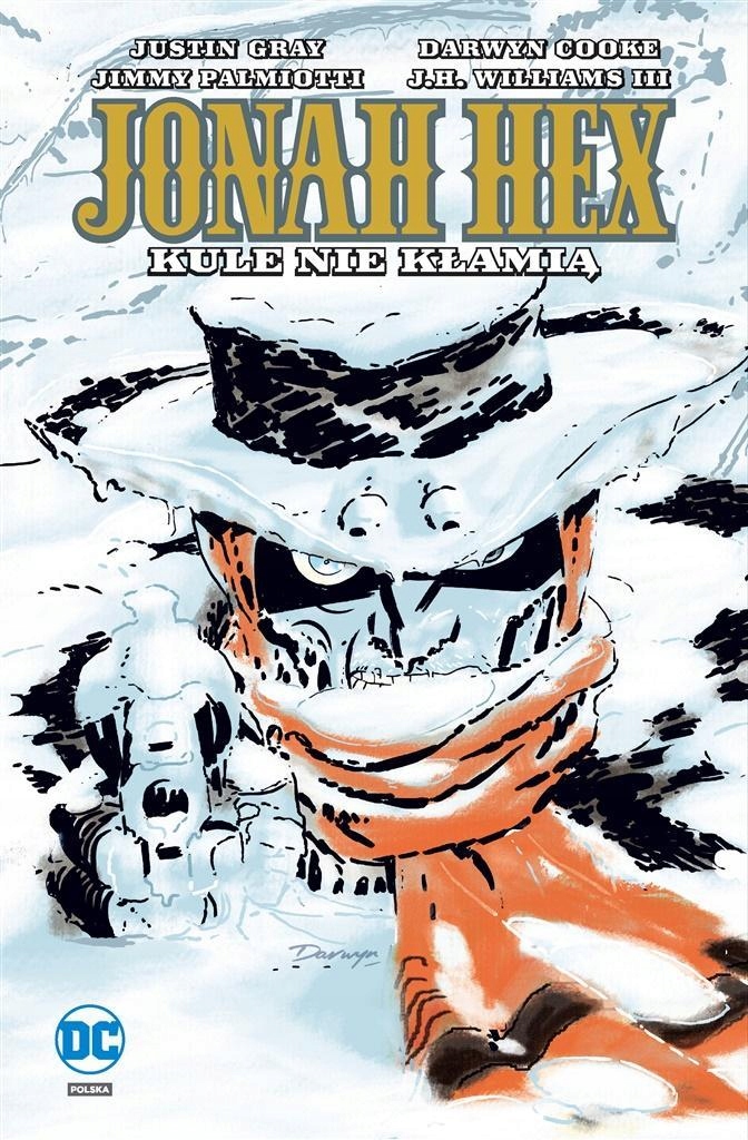 Jonah Hex . Kule Nie Kłamią T. 6, Praca Zbiorowa