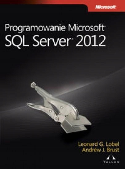 PROGRAMOWANIE MICROSOFT SQL SERVER 2012