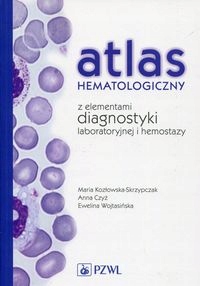 Atlas Hematologiczny Z Elementami Diagnostyki La..