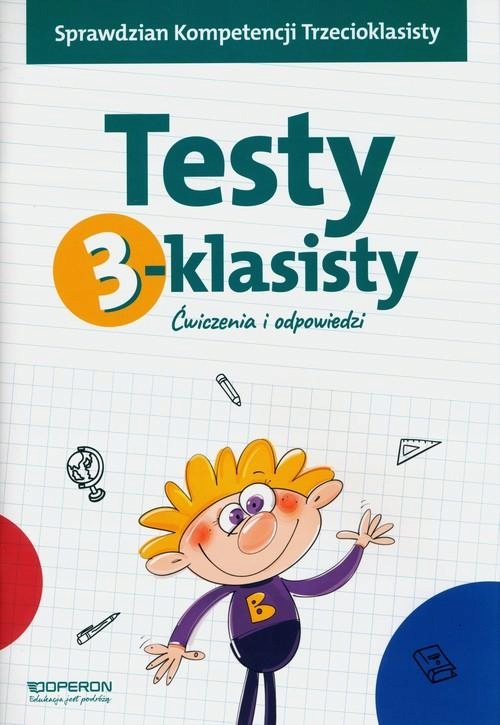 TESTY 3-klasisty Ćwiczenia i Odpowiedzi OPERON