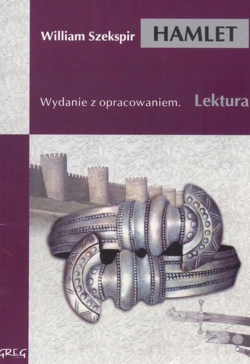 

Hamlet Lektura z opracowaniem Shakespeare