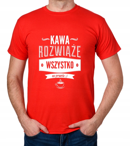 

koszulka Kawa Rozwiąże (prawie) Wszystko prezent