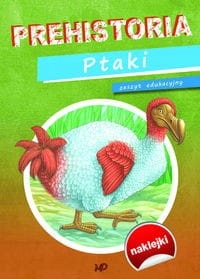 Ptaki Prehistoria Naklejki zeszyt edukacyjny