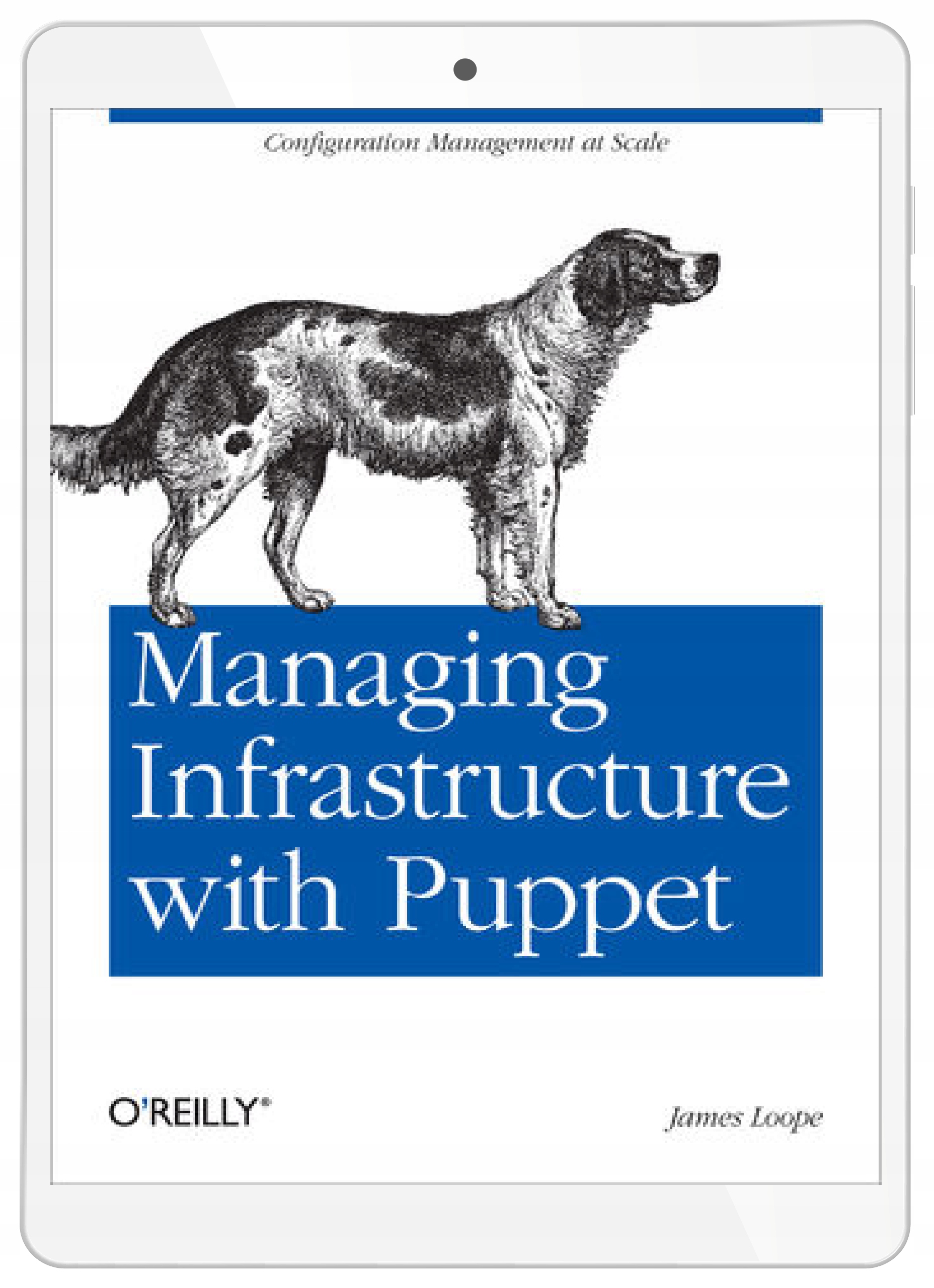Managing Infrastructure with Puppet. Configuration