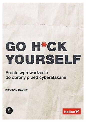 Go H * ck Yourself простое введение Payne