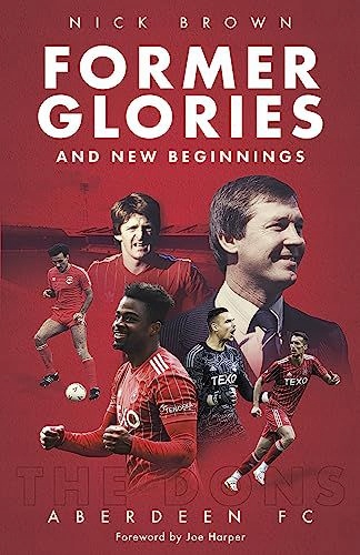 FORMER GLORIES+NEW BEGINNINGS - Nick Brown (KSIĄŻK
