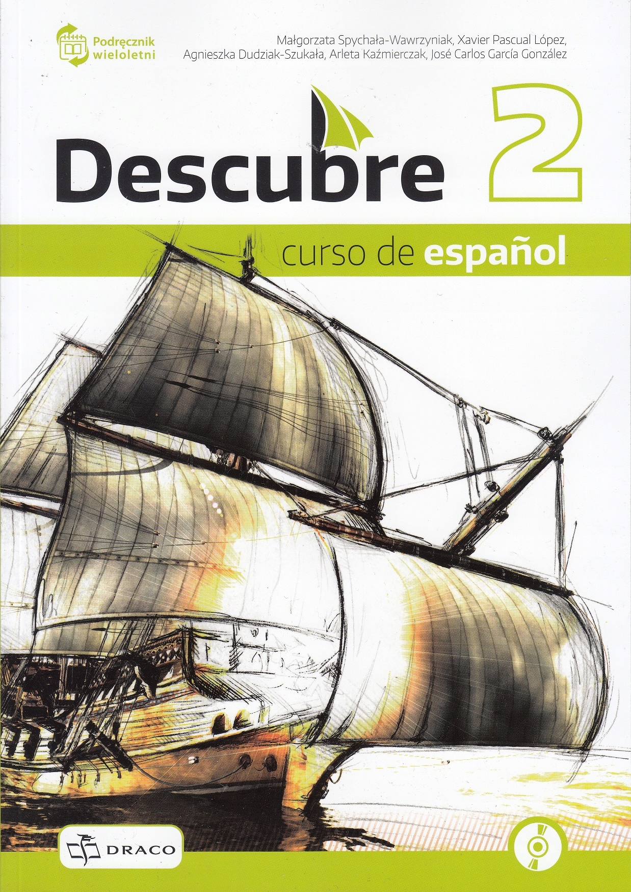 Descubre 2 Curso de espanol коллективный труд