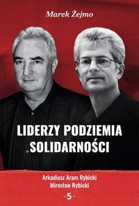 Liderzy Podziemia Solidarności 5