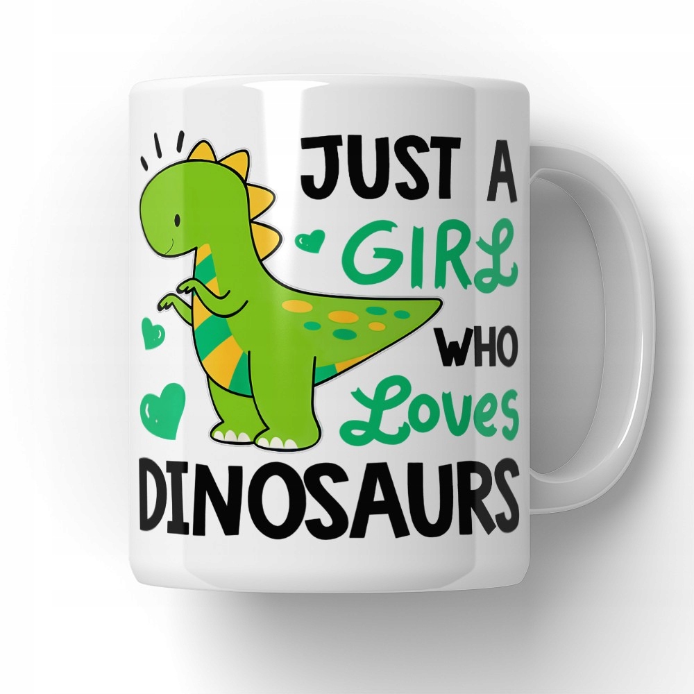 

Kubek Dziewczyna Która Kocha Dinozaury