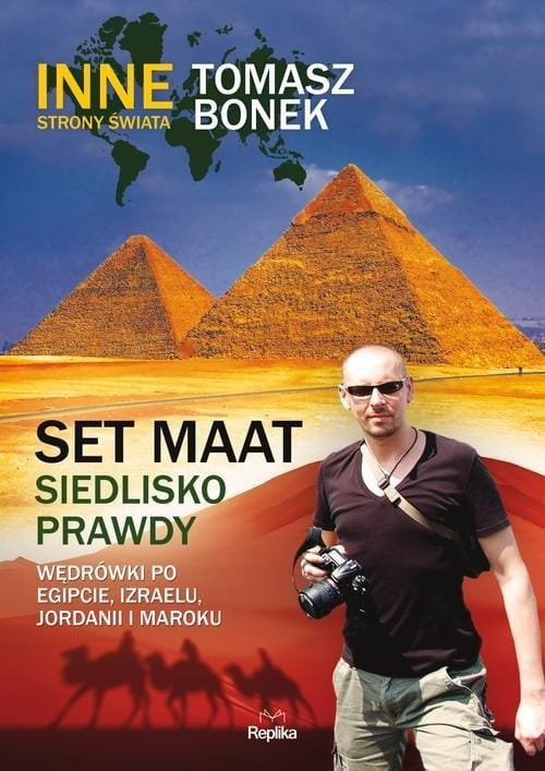Set Maat siedlisko prawdy. Wędrówki Tomasz Bonek