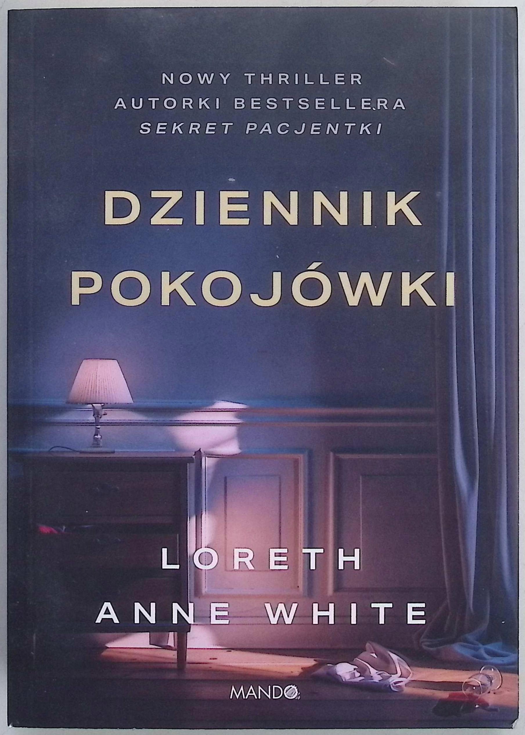 Dziennik pokojówki Loreth Anne White