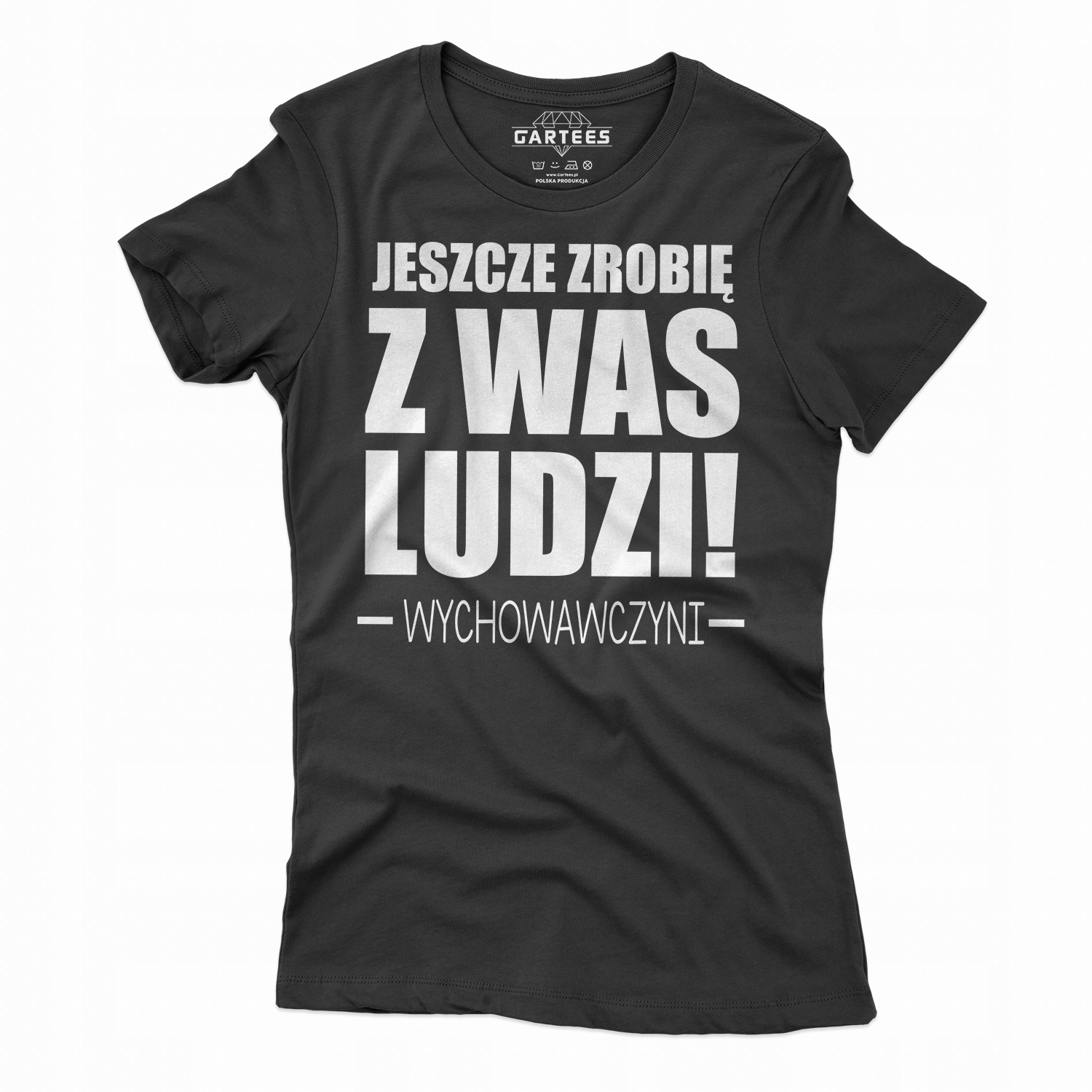 

Koszulka Damska Tshirt Jeszcze Zrobię Z Was Ludzi