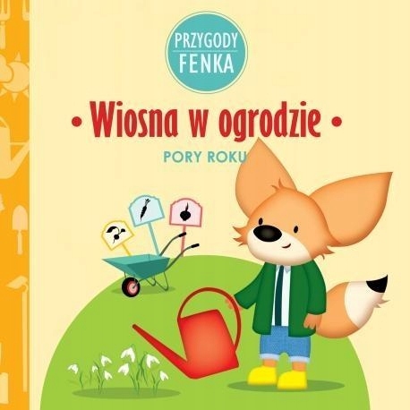 

Wiosna w ogrodzie Przygody Fenka