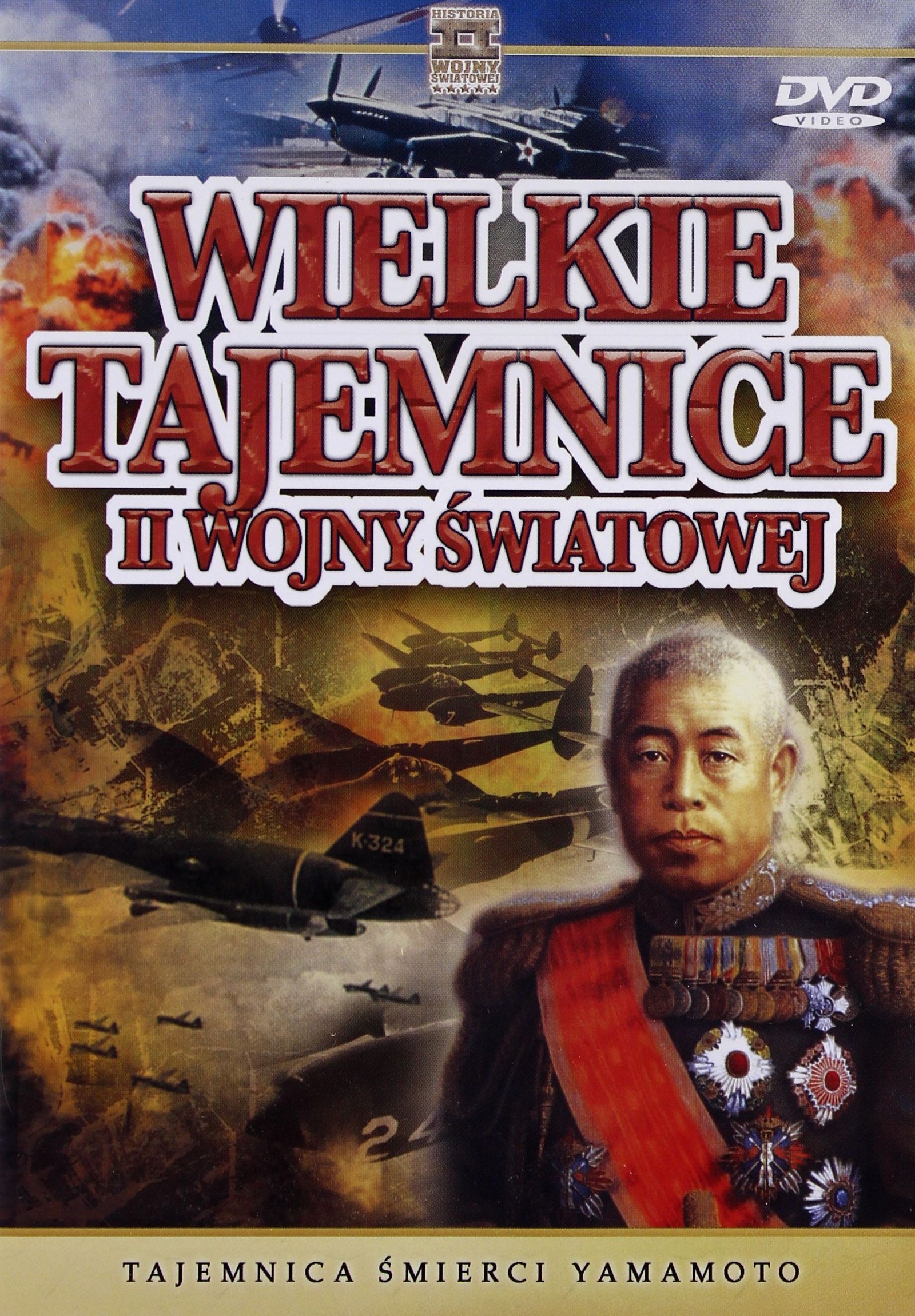 Wielkie Tajemnice II Wojny Światowej 24: Tajemnica