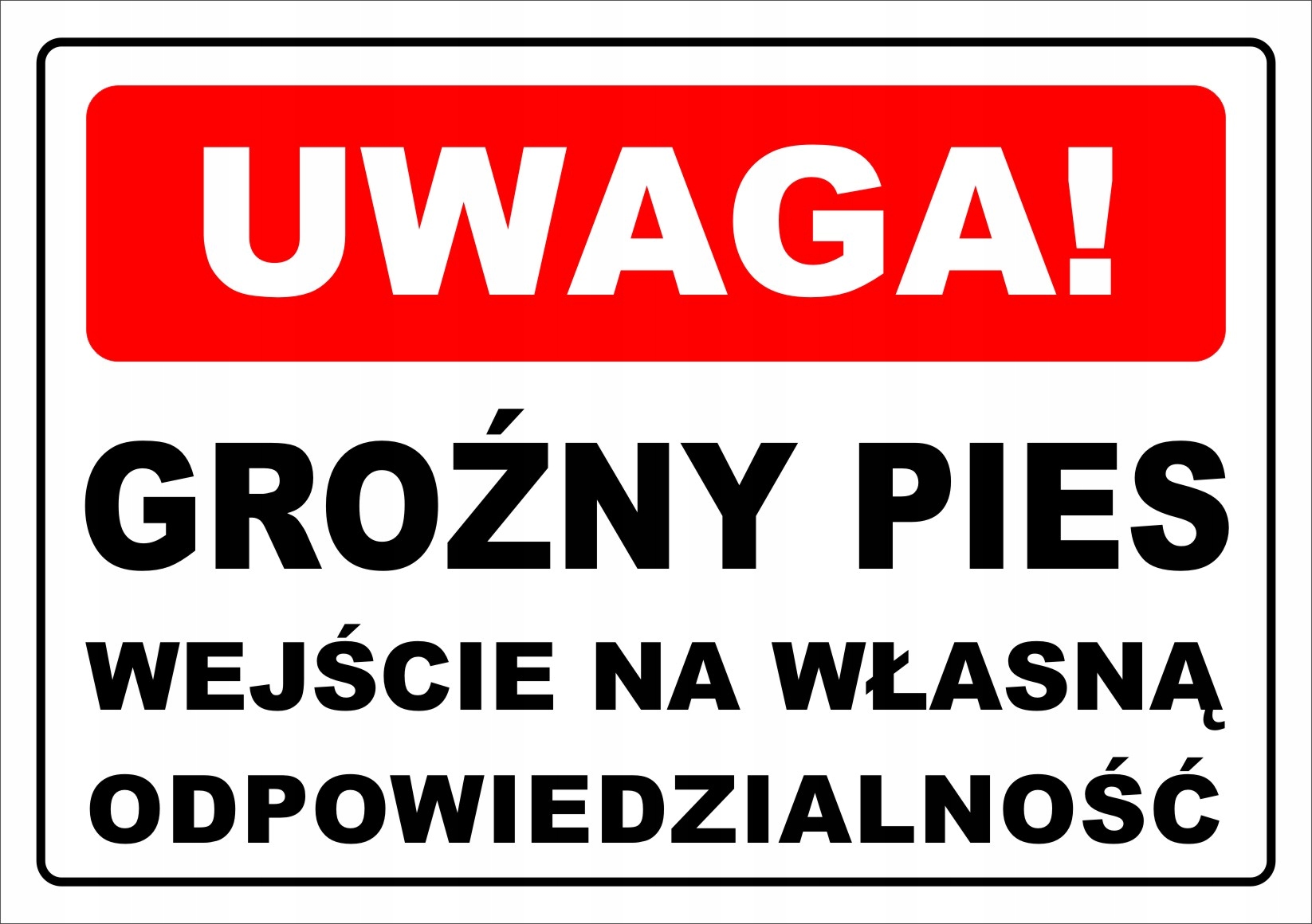

Tabliczka Uwaga Groźny Pies plastik ~A5