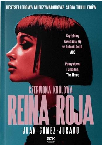 

Reina Roja. Czerwona Królowa. Antonia Scott. Tom..
