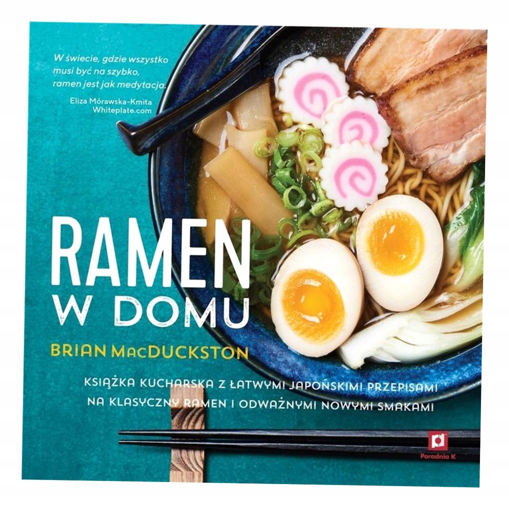 RAMEN W DOMU BRIAN MACDUCKSTON