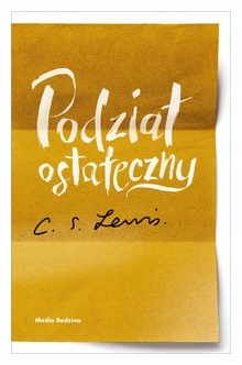 Podział ostateczny Lewis C. S.