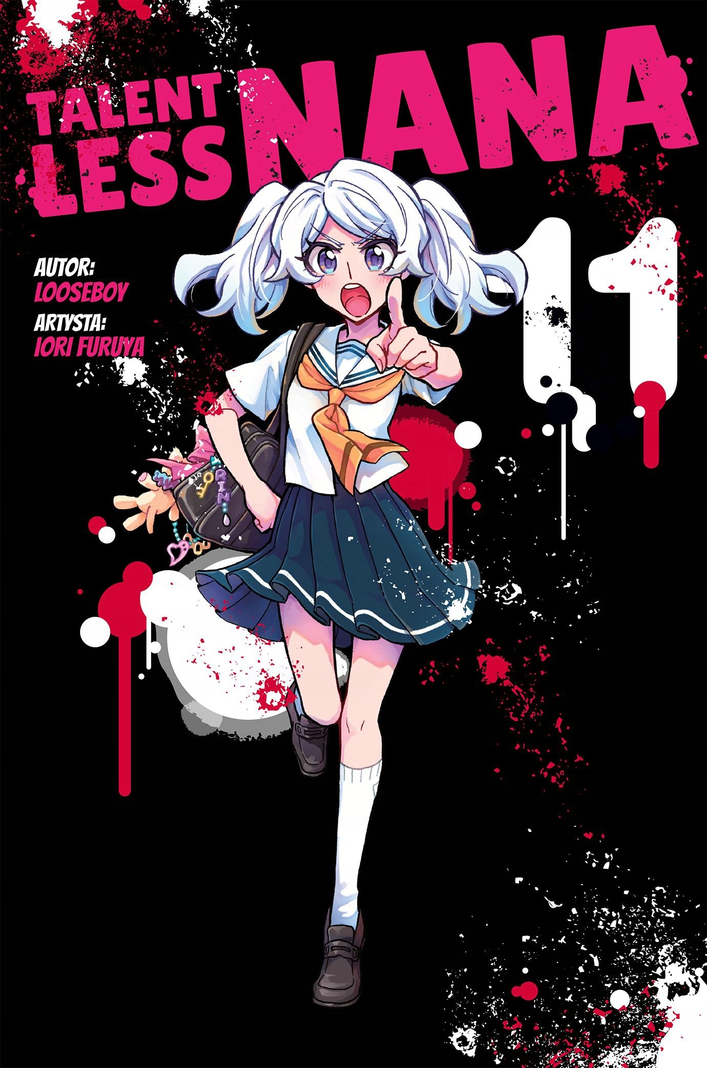 TALENTLESS NANA (TOM 11) - Looseboy, Iori Furuya [KOMIKS]